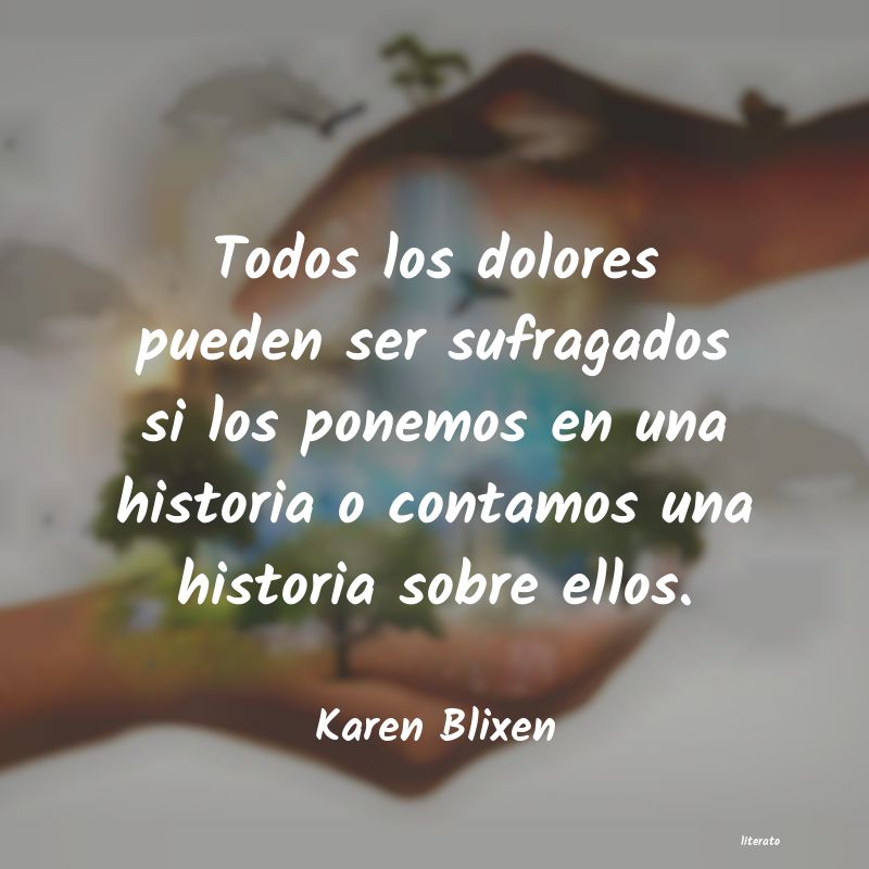 Frases de Karen Blixen