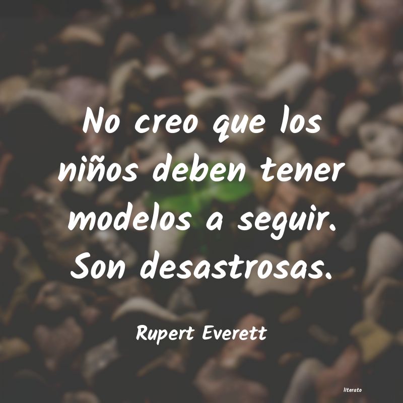 Frases de Rupert Everett