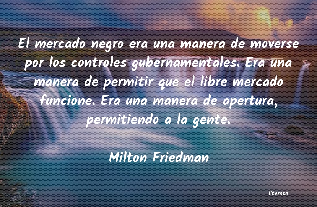 Frases de Milton Friedman