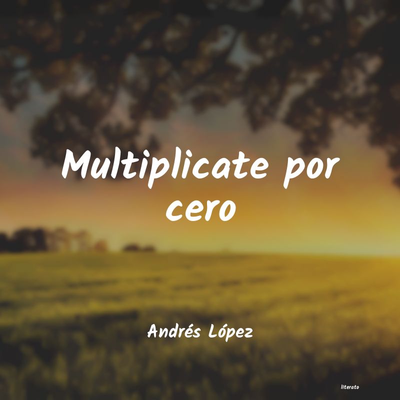 Frases de Andrés López