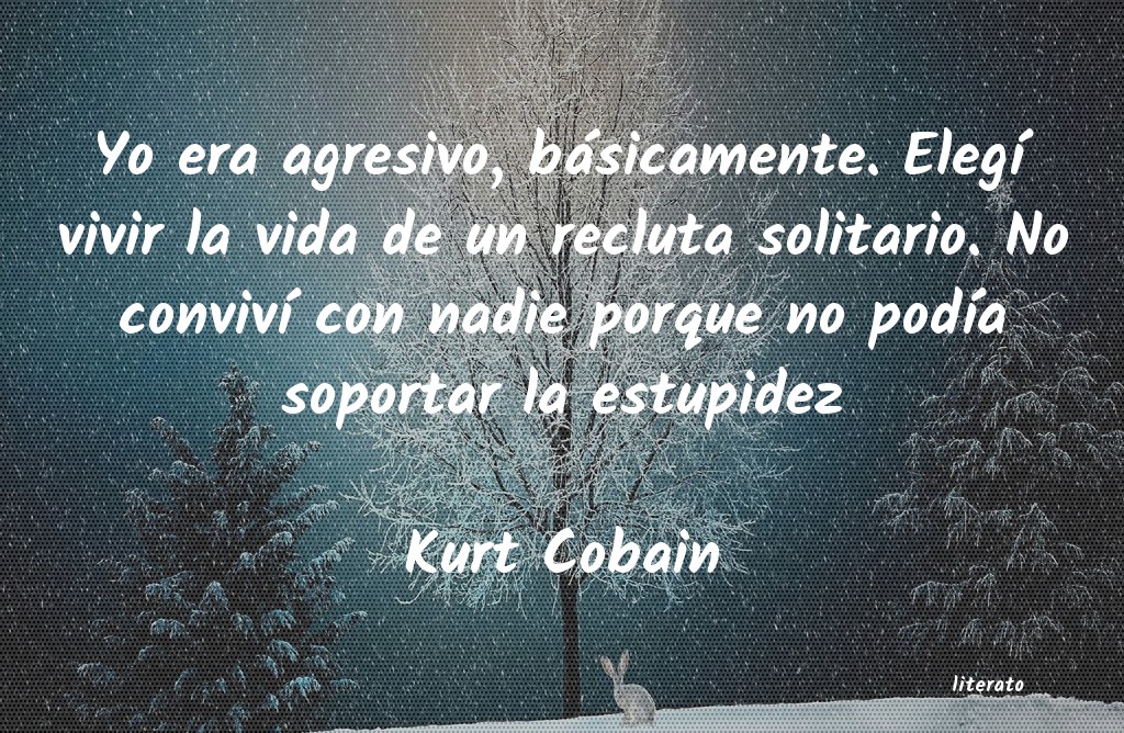 frases de Kurt Cobain