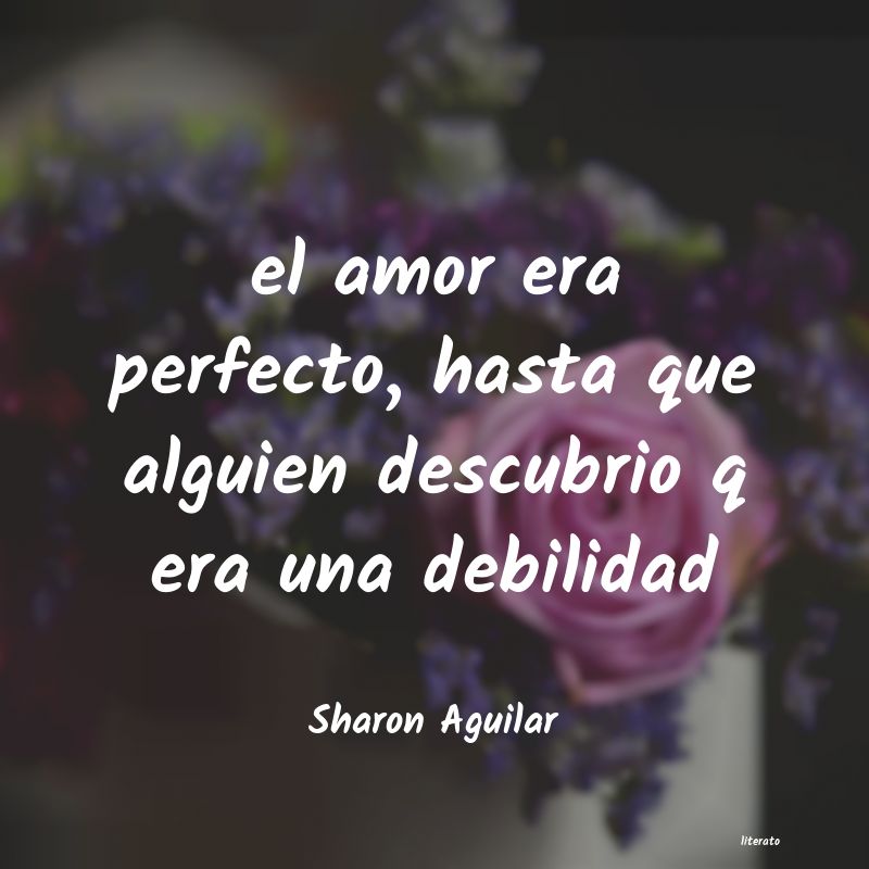 frases de Sharon Aguilar