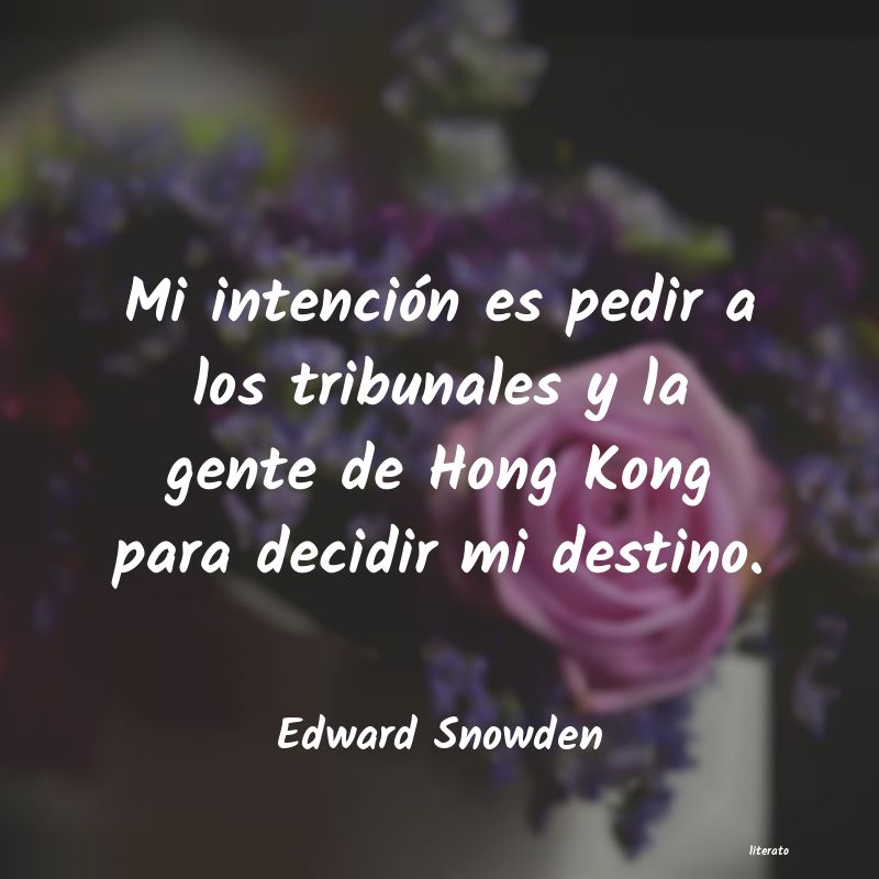 frases de Edward Snowden