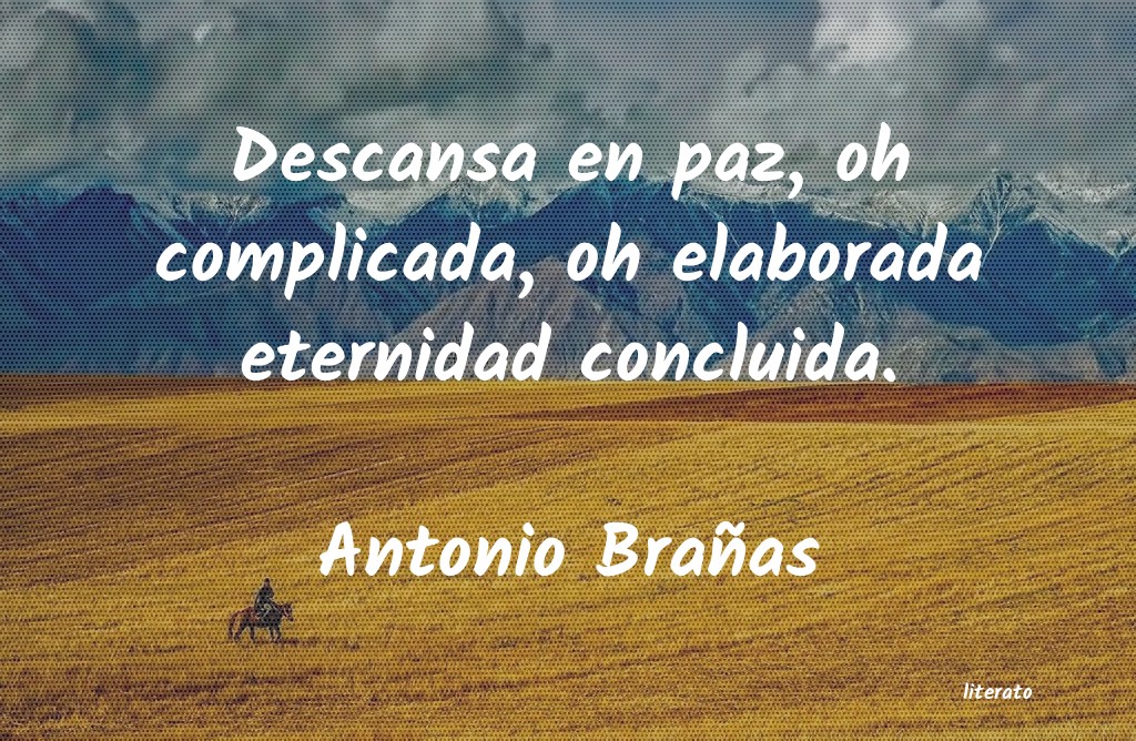 Frases de Antonio Brañas