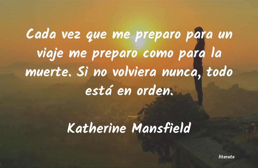 Frases de Katherine Mansfield