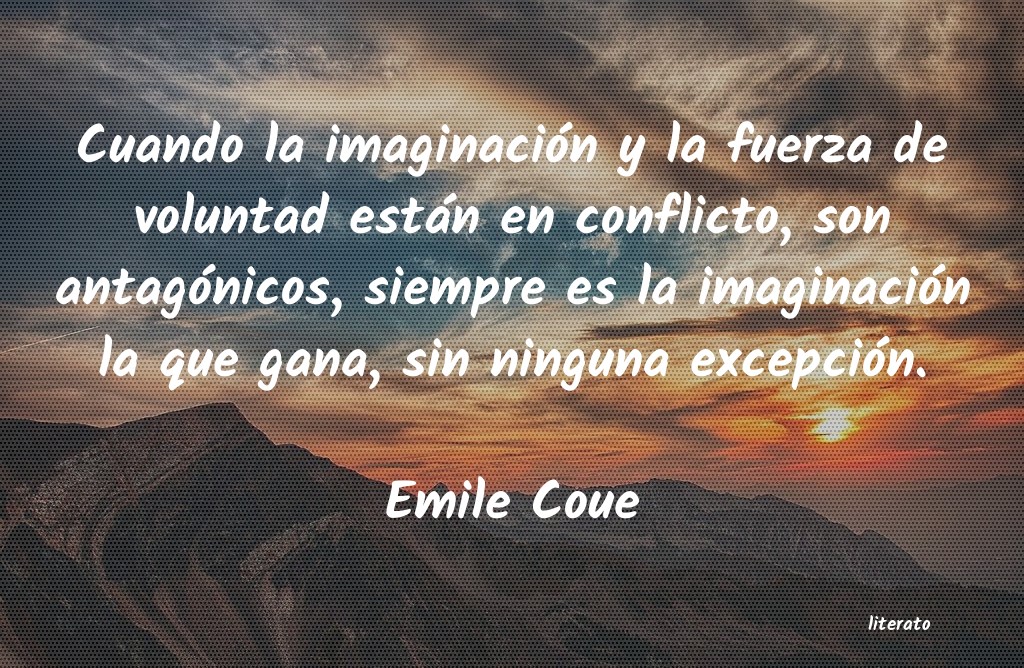 Frases de Emile Coue