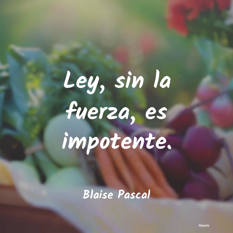 Frases de Blaise Pascal