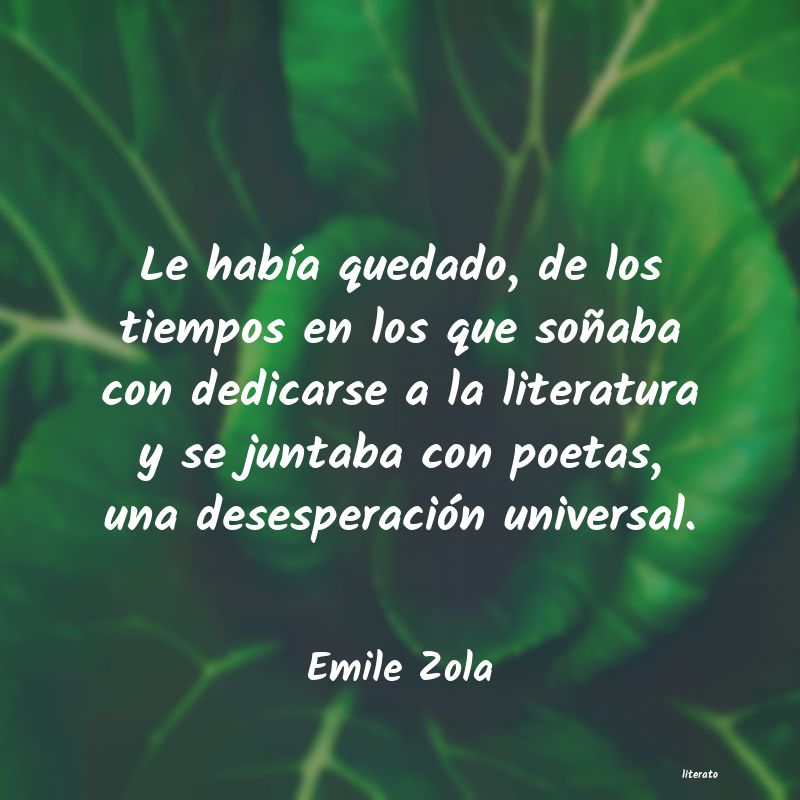 frases de Emile Zola