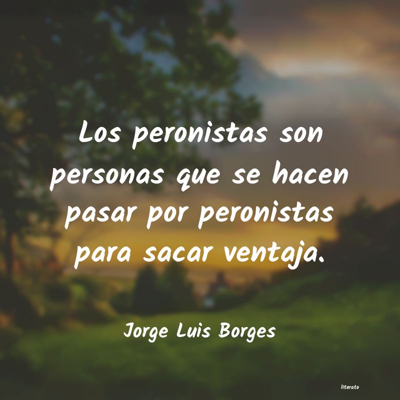 Frases de Jorge Luis Borges