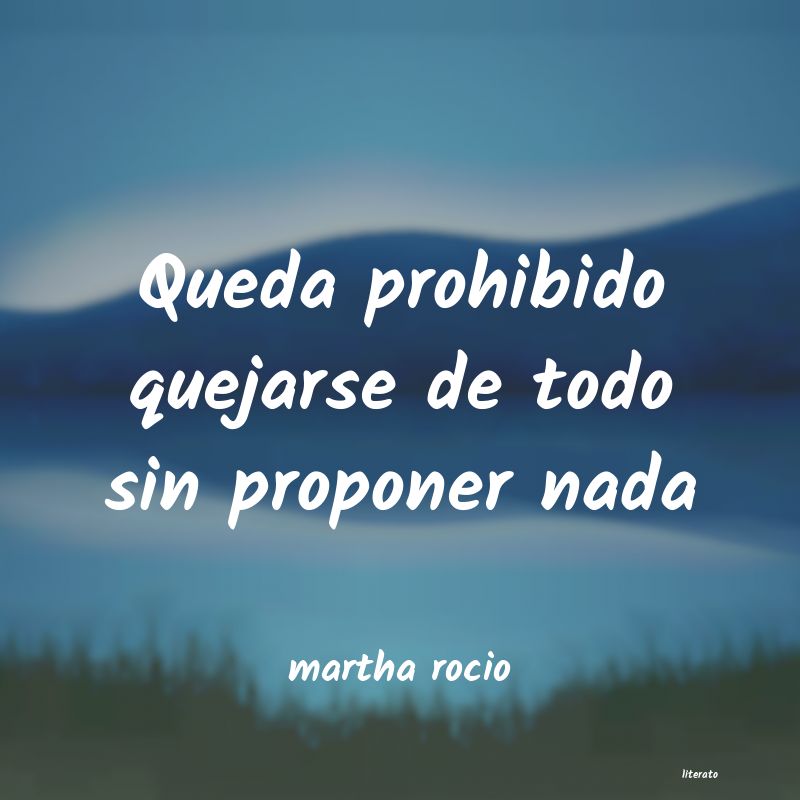 Frases de martha rocio