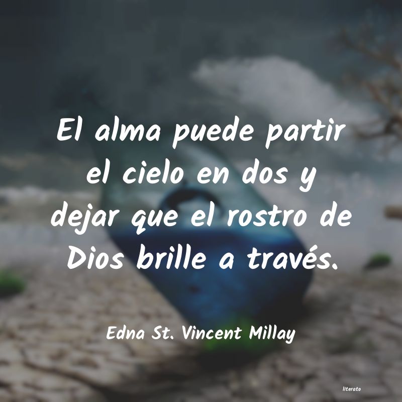 Frases de Edna St. Vincent Millay