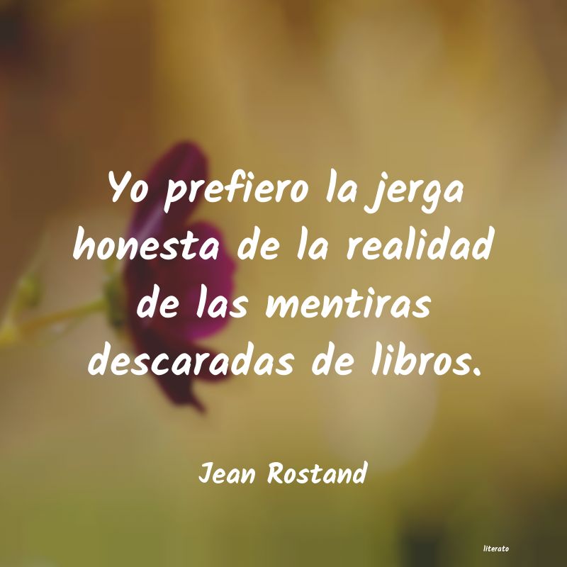 frases de Jean Rostand