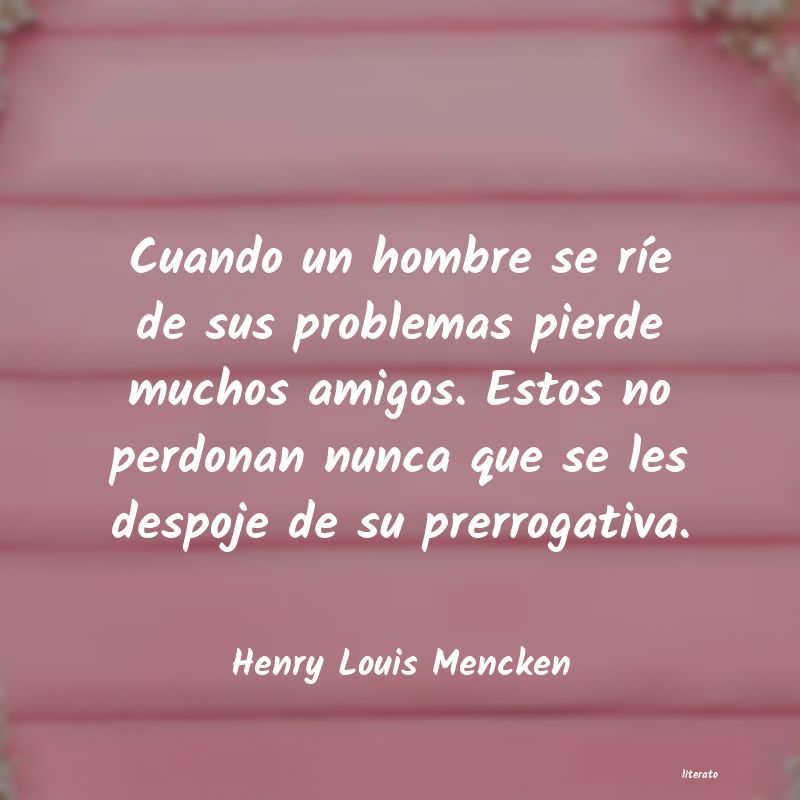 Frases de Henry Louis Mencken