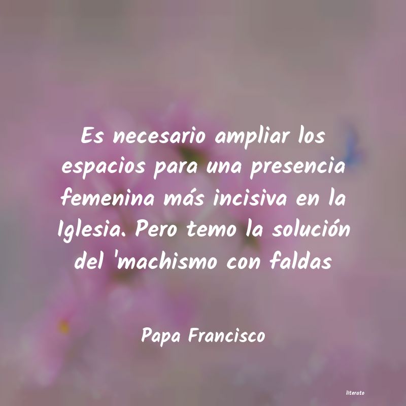 Frases de Papa Francisco