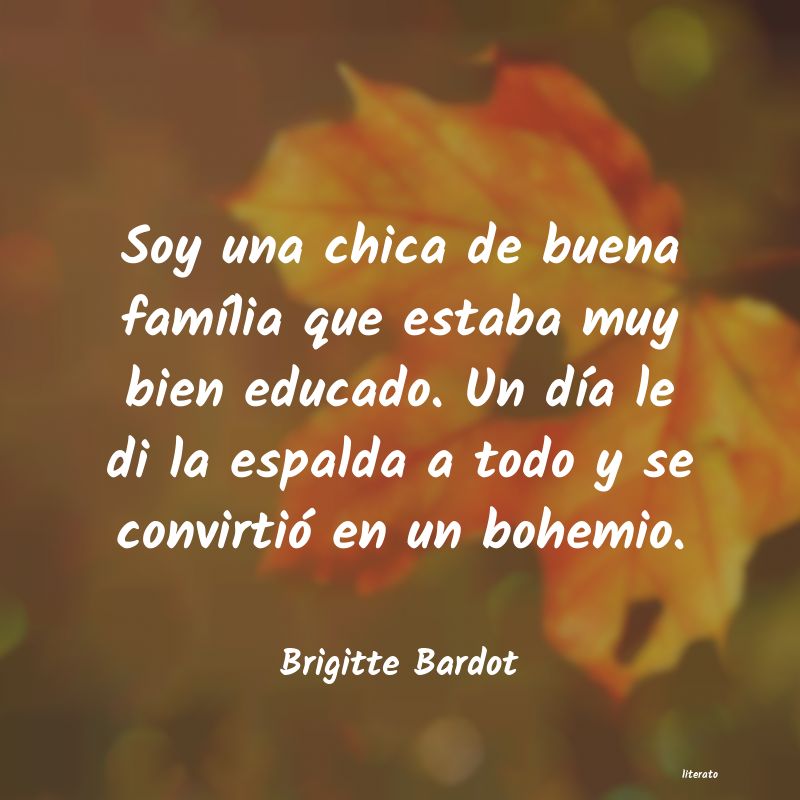 Frases de Brigitte Bardot