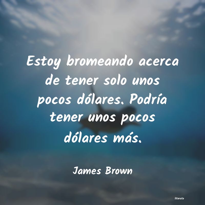 frases de James Brown