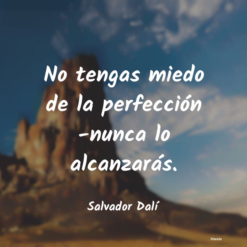 Frases de Salvador Dalí