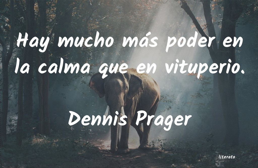 Frases de Dennis Prager