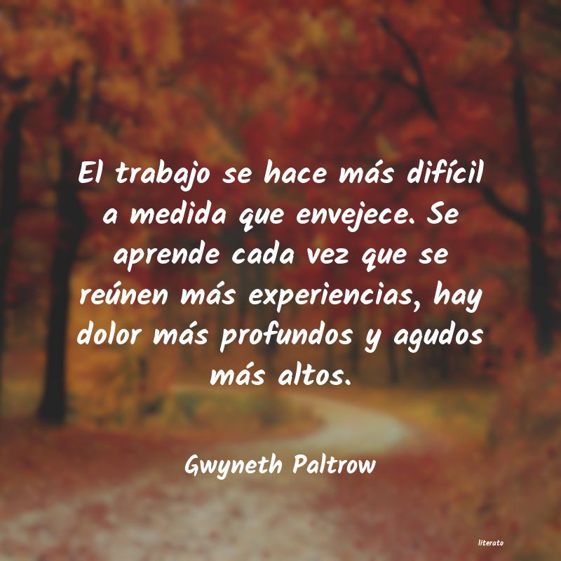 Frases de Gwyneth Paltrow