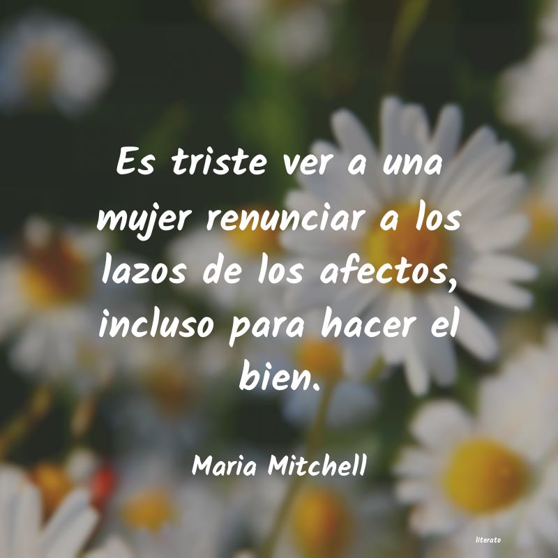 Frases de Maria Mitchell