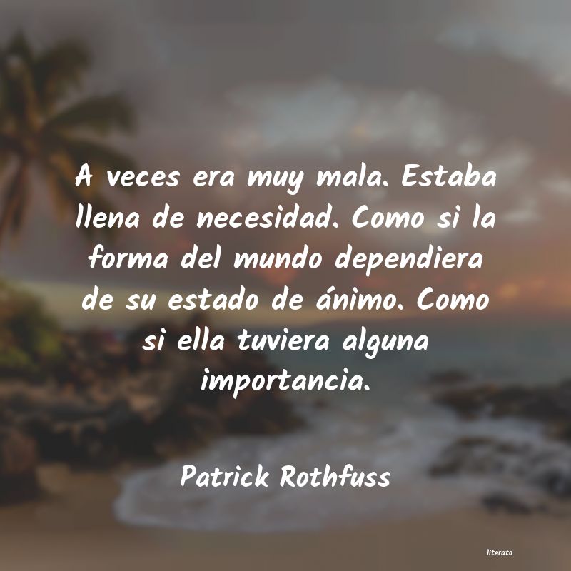 Frases de Patrick Rothfuss