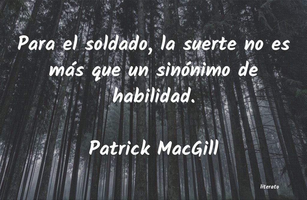 Frases de Patrick MacGill