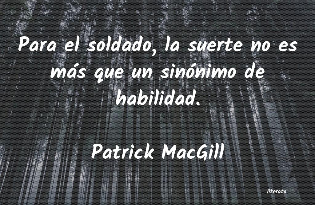 frases de Patrick MacGill