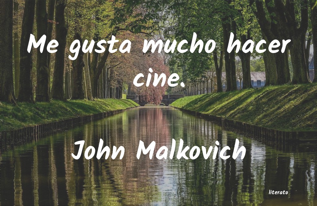frases de John Malkovich