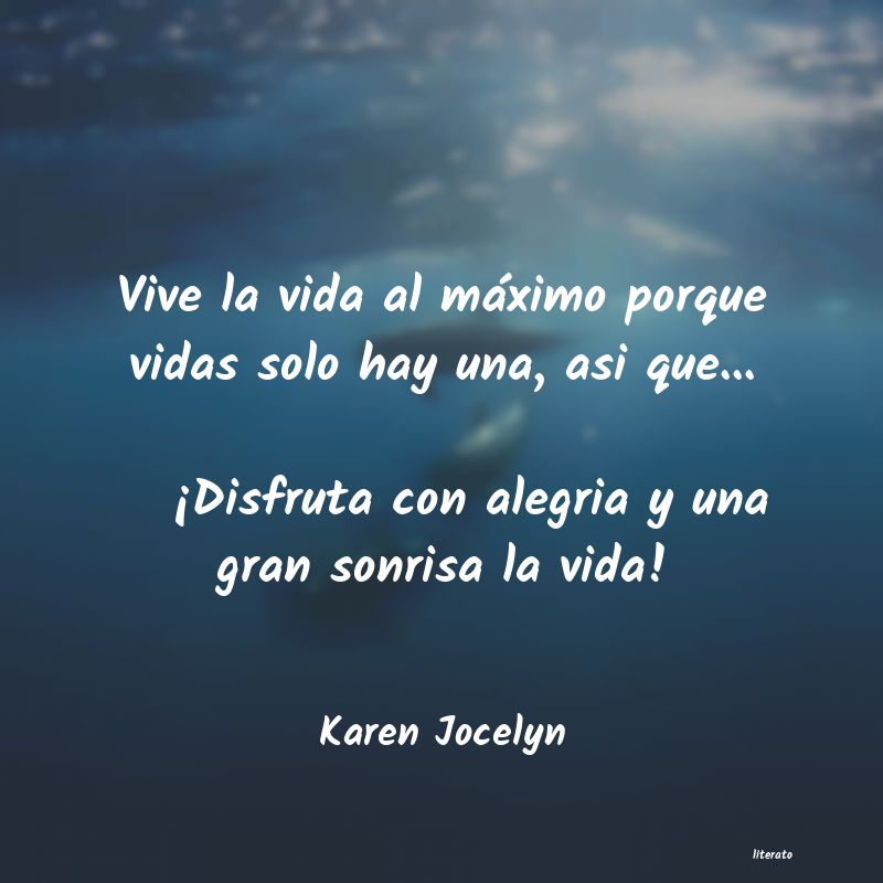 Frases de Karen Jocelyn