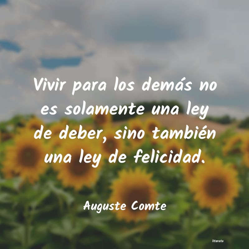 Frases de Auguste Comte