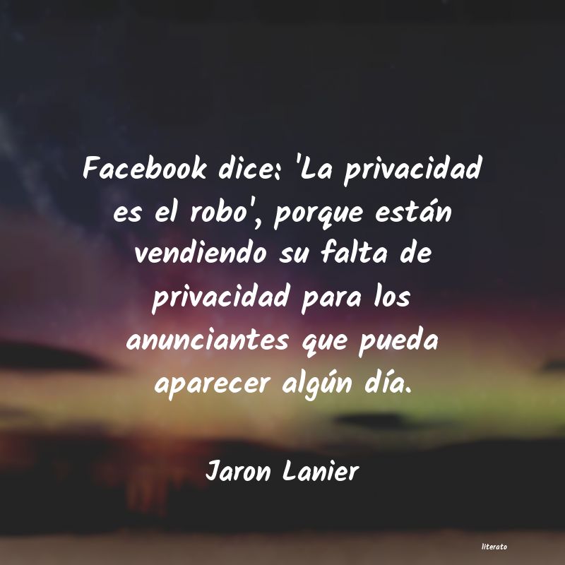 Frases de Jaron Lanier