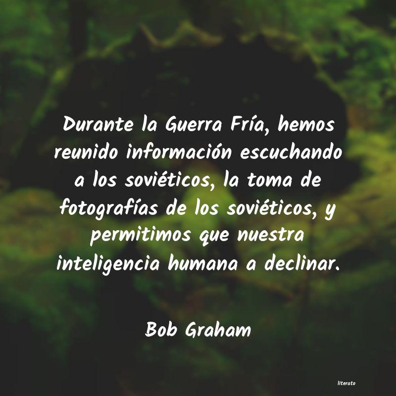 Frases de Bob Graham
