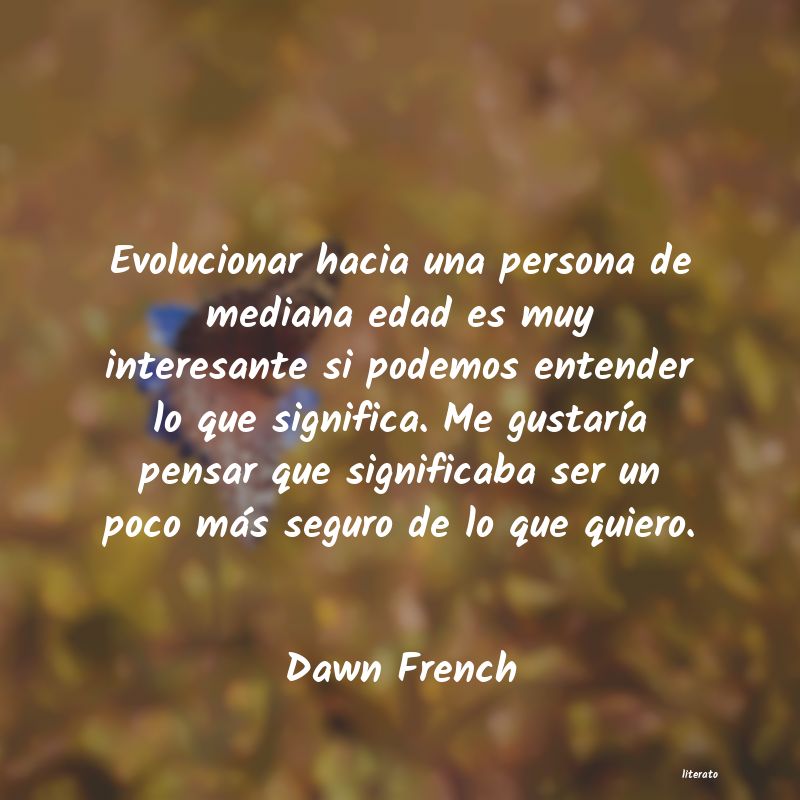 frases de Dawn French