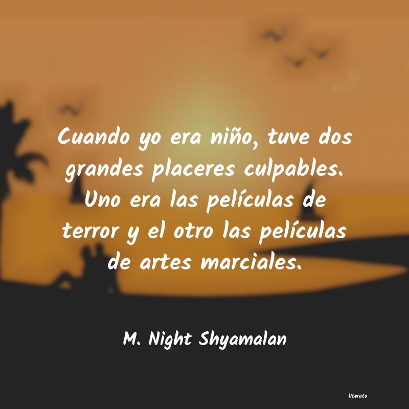 frases de M. Night Shyamalan