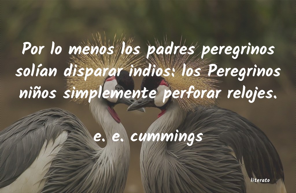 Frases de e. e. cummings