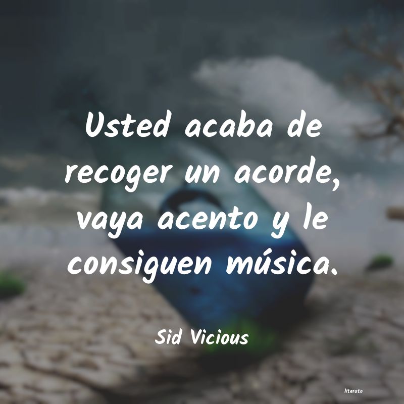 frases de Sid Vicious