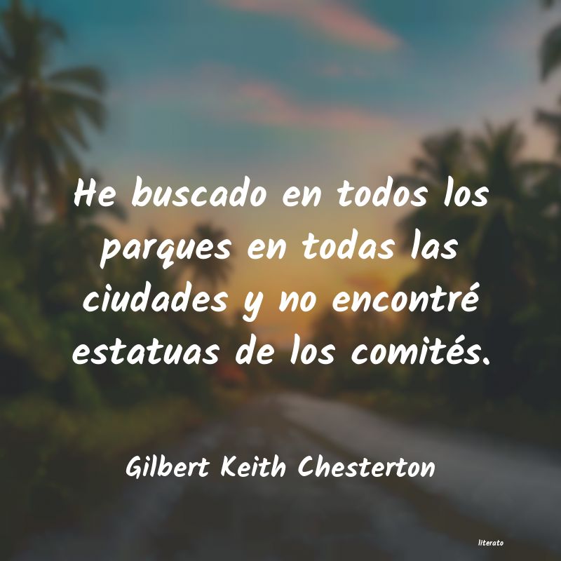 Frases de Gilbert Keith Chesterton