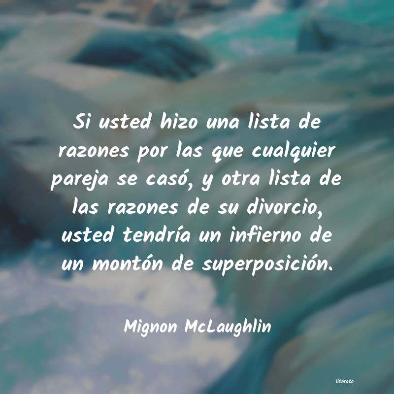 Frases de Mignon McLaughlin