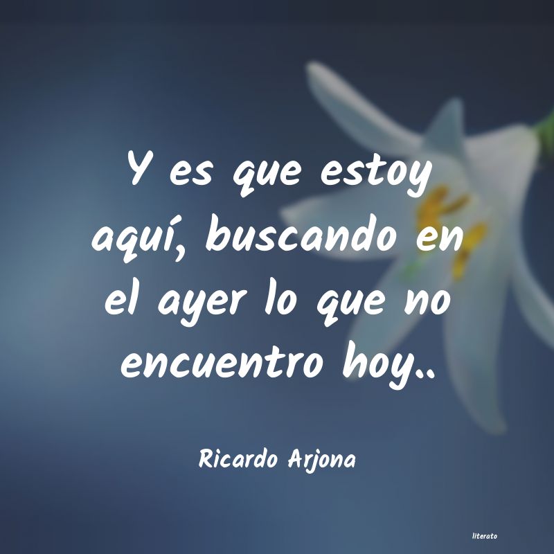 Frases de Ricardo Arjona