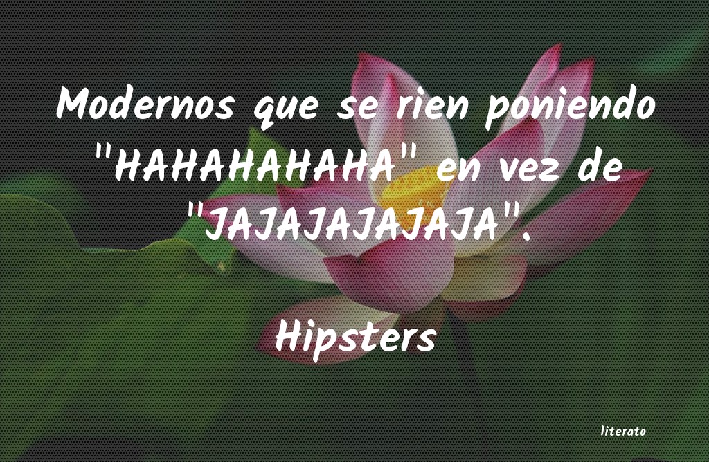 Frases de Hipsters