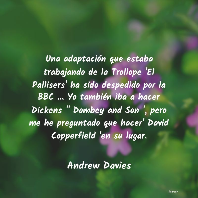 Frases de Andrew Davies