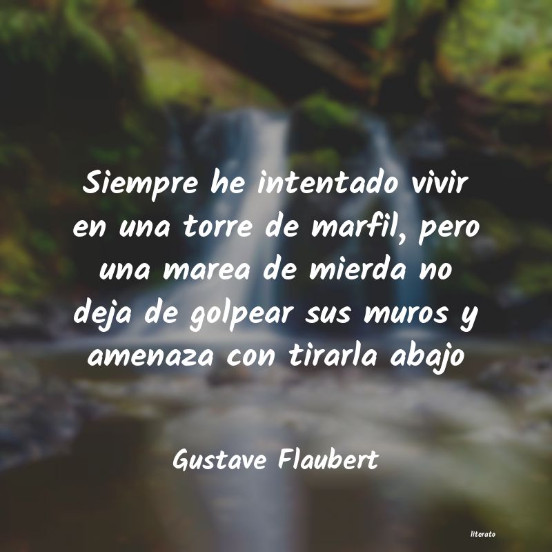 Frases de Gustave Flaubert