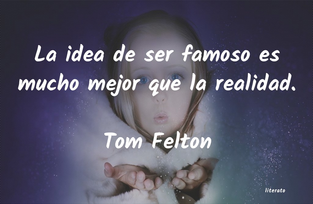 frases de Tom Felton