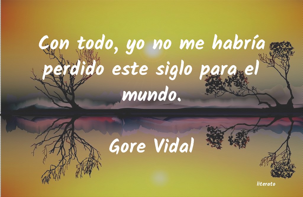 Frases de Gore Vidal