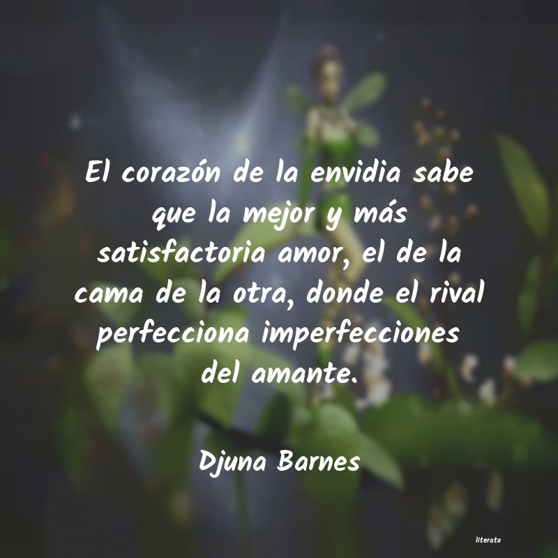 Frases de Djuna Barnes