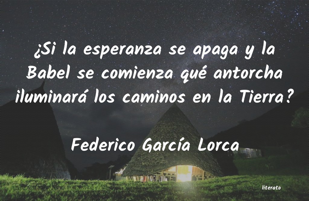frases de Federico GarcÃa Lorca