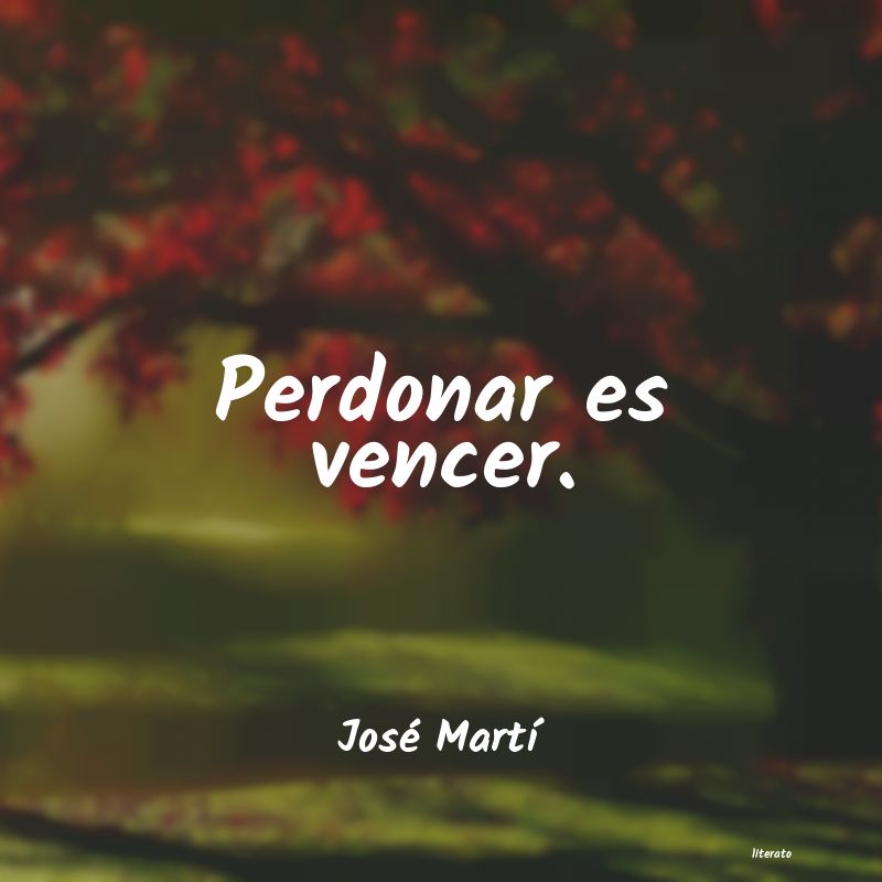 Frases de José Martí