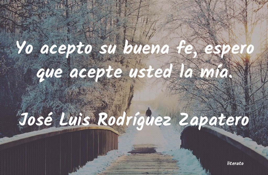 Frases de José Luis Rodríguez Zapatero