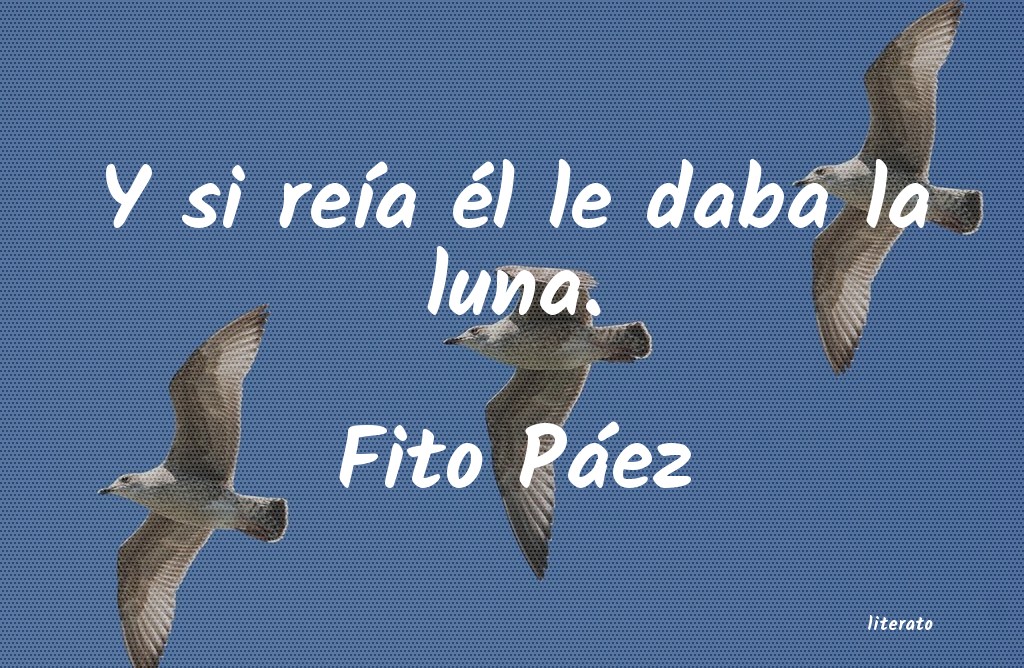 Frases de Fito Páez