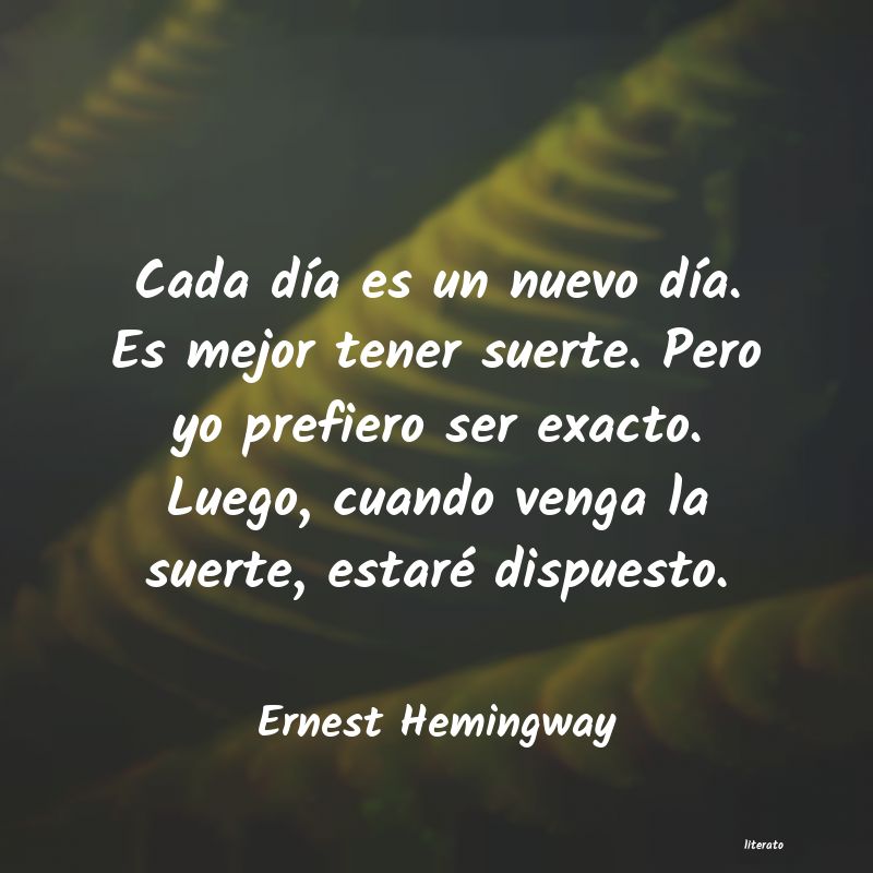 Frases de Ernest Hemingway